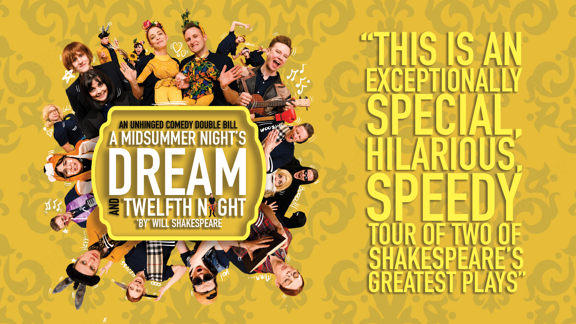 An unhinged comedy double bill - A Midsummer Night's Dream and Twelfth Night 'by' Will Shakespeare